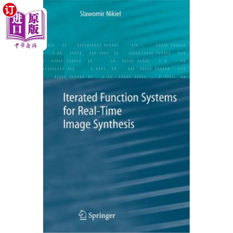 海外直订Iterated Function Systems for Real-Time Image Synthesis 实时图像合成的迭代函数系统