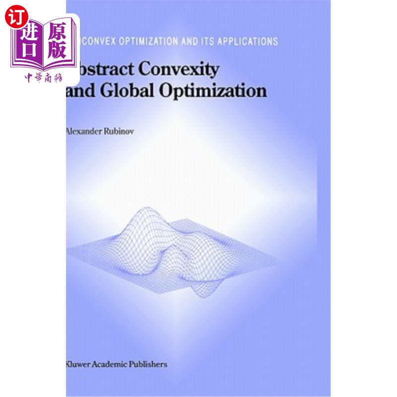 海外直订Abstract Convexity and Global Optimization 抽象凸性与全局优化