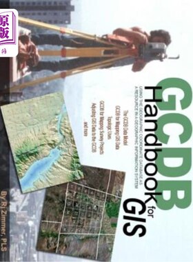 海外直订GCDB Handbook: Using the Geographic Coordinate Database as a Resource in a Geogr GCDB手册：将地理坐标数据库