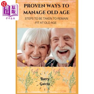 old Ways manage 已被证实 老 海外直订医药图书Proven age remain taken Steps 老年管理方法 fit