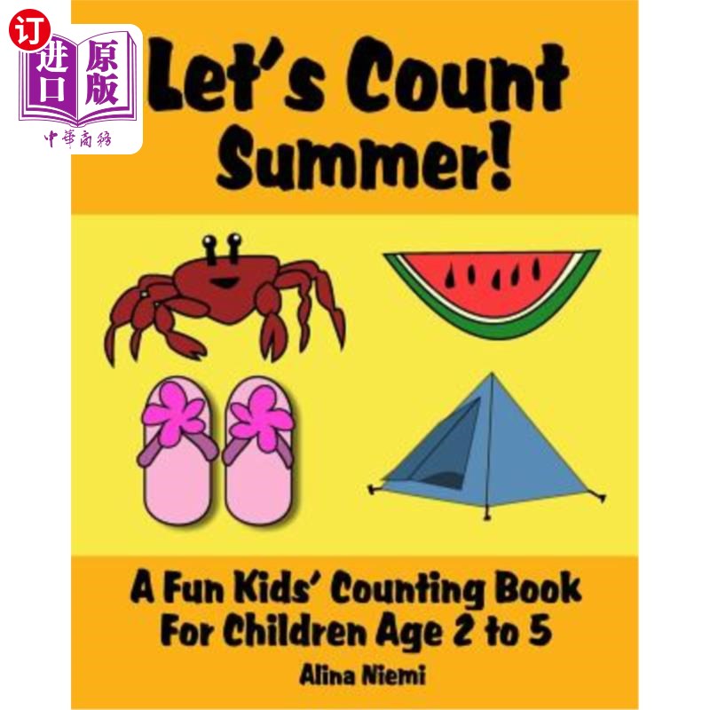 海外直订Let's Count Summer: A Fun Kids Counting Book for Children Age 2 to 5 (Let's Coun 让我们数数夏天：一本有趣的