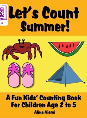 海外直订Let's Count Summer: A Fun Kids Counting Book for Children Age 2 to 5 (Let's Coun 让我们数数夏天：一本有趣的