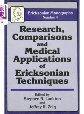 海外直订医药图书Research Comparisons and Medical Applications of Ericksonian Techniques 埃里克森技术的研究比较与医
