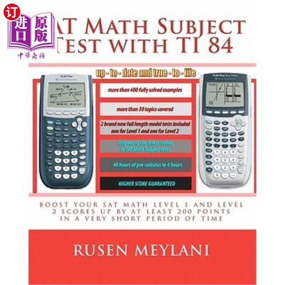 海外直订SAT Math Subject Test with TI 84: advanced graphing calculator techniques for th 使用TI 84的SA