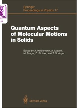 海外直订Quantum Aspects of Molecular Motions in Solids: Proceedings of an Ill-Iff Worksh 固体中分子运动的量子方面：
