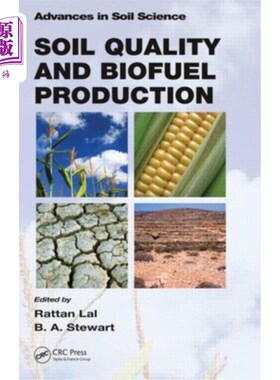 海外直订Soil Quality and Biofuel Production 土壤质量和生物燃料生产