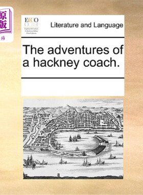 海外直订The Adventures of a Hackney Coach. 哈克尼马车历险记。
