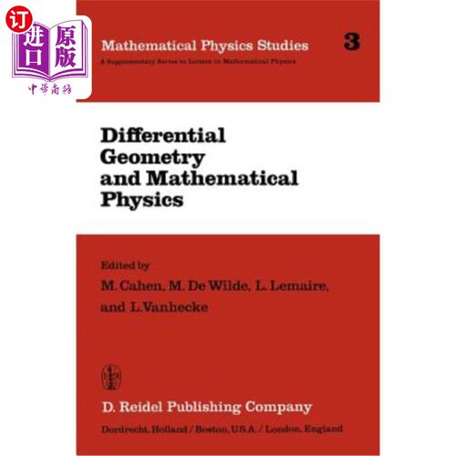 海外直订Differential Geometry and Mathematical Physics: Lectures Given at the Meetings o 微分几何和数学物理:在比利