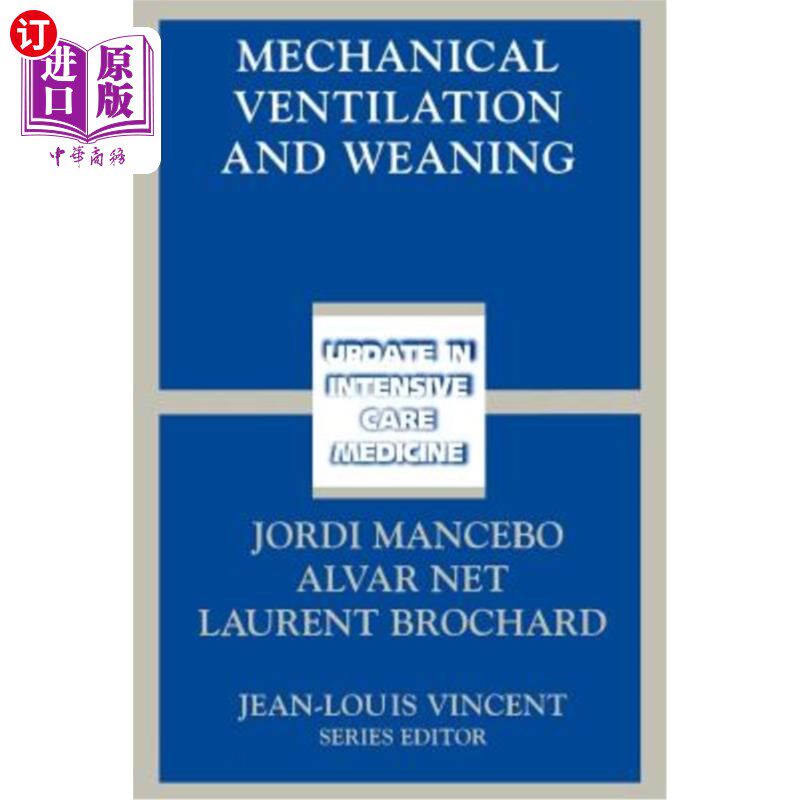 海外直订医药图书Mechanical Ventilation and Weaning 机械通风和断奶