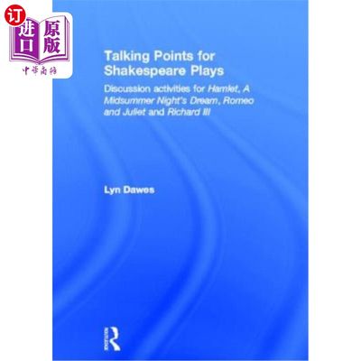 海外直订Talking Points for Shakespeare Plays: Discussion Activities for Hamlet, a Midsum 莎士比亚戏剧讨论要点:《哈
