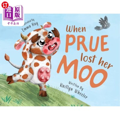 海外直订When Prue Lost Her Moo 当普鲁失去了她的魅力