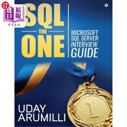 海外直订SQL the One: Microsoft SQL Server Interview Guide SQL The One:Microsoft SQL Server访谈指南