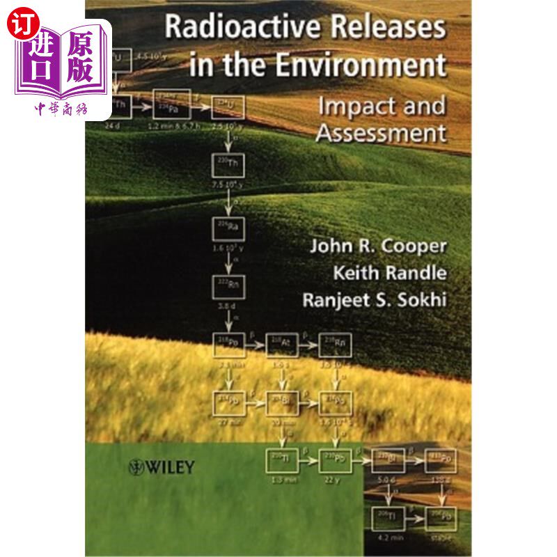 海外直订Radioactive Releases in the Environment: Impact and Assessment 环境中的放射性释放：影响和评估