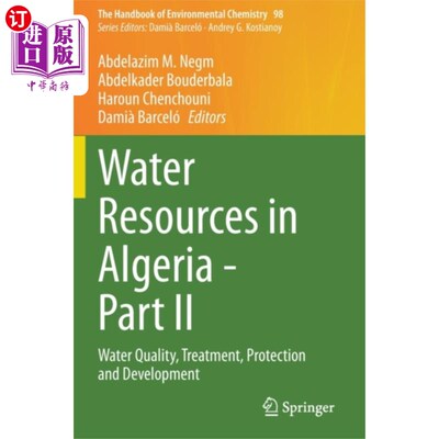 海外直订Water Resources in Algeria - Part II 阿尔及利亚水资源-第二部分