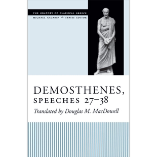 现货 古希腊演讲集 德摩斯梯尼演讲 27-38 英文原版 Demosthenes speeches 27-38 Michael Gagarin【中商原版】