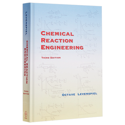 现货 化学反应工程学 第3版 英文原版 Chemical Reaction Engineering 3rd Edition Octave Levenspiel【中商原版】