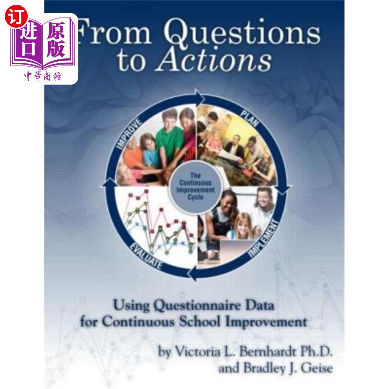 海外直订From Questions to Actions: Using Questionnaire Data for Continuous School Improv 从问题到行动:使用问卷数据