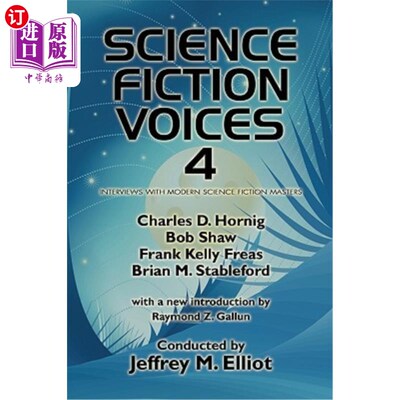 海外直订Science Fiction Voices #4: Interviews with Modern Science Fiction Masters 科幻之声#4：对现代科幻大师的采访