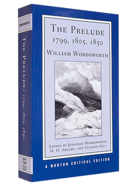 Norton Critical Editions The Prelude 英文原版 序曲 1799 1805 1850 诺顿文学解读系列 William Wordsworth【中商原版】