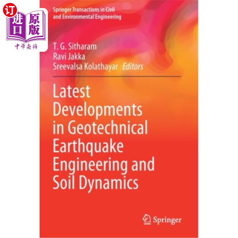 海外直订Latest Developments in Geotechnical Earthquake Engineering and Soil Dynamics 岩土地震工程与土动力学的新进展