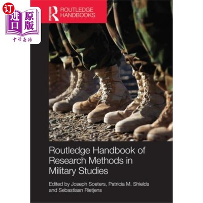 海外直订Routledge Handbook of Research Methods in Milita... 劳特利奇军事研究方法手册