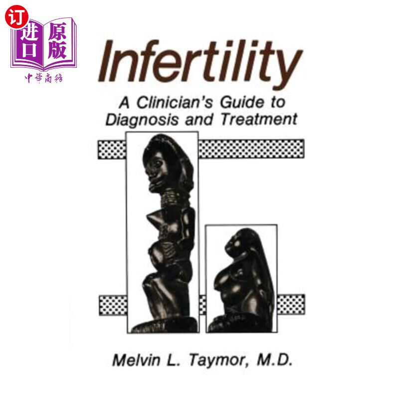 海外直订医药图书Infertility: A Clinician's Guide to Diagnosis and Treatment 不孕:临床医生诊断和治疗指南