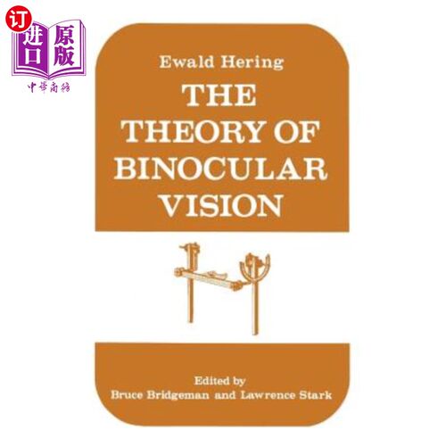 海外直订医药图书The Theory of Binocular Vision: Ewald Hering (1868) 双眼视觉理论：埃瓦尔德·赫林（1868）