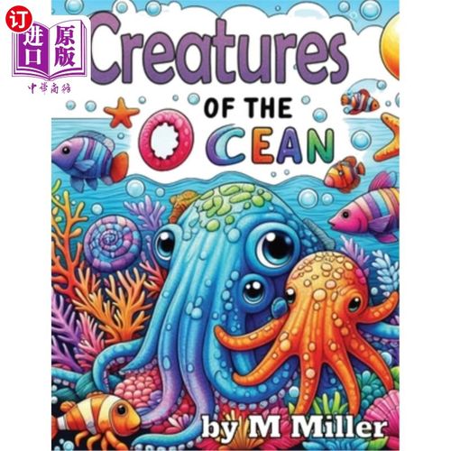 海外直订Creatures of the Ocean: A Fun Children's Coloring Book 海洋生物：一本有趣的儿童填色书