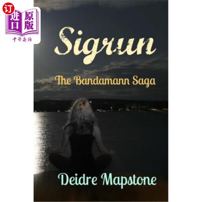 海外直订Sigrun: The Bandamann Saga 班达曼传奇