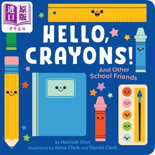 你好小蜡笔 Hello Crayons 英文原版 儿童认知识物 低幼纸板书 亲子绘本 图画故事书 进口童书1-3岁 Hannah Eliot【中商原版?