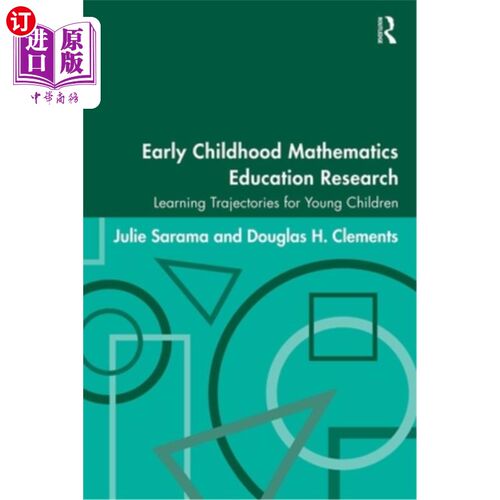海外直订Early Childhood Mathematics Education Research: Learning Trajectories for Young  幼儿数学教育研究：为幼儿学