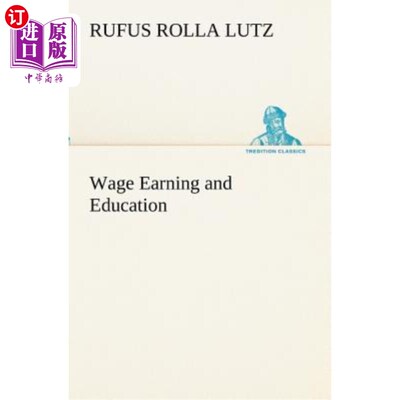 海外直订Wage Earning and Education 工资收入和教育