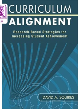 海外直订Curriculum Alignment: Research-Based Strategies for Increasing Student Achieveme 课程整合：提高学生成绩的研