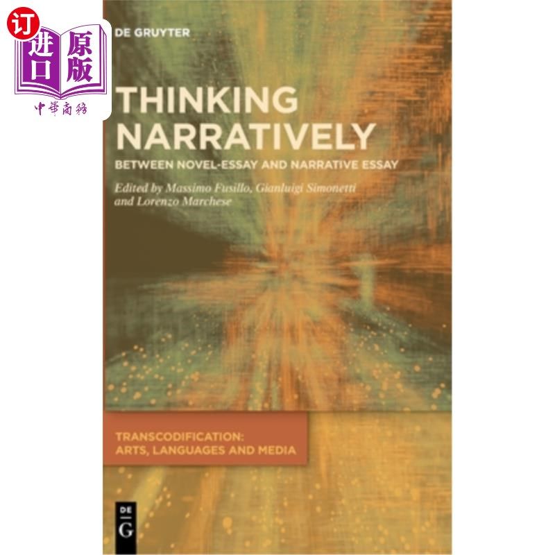 海外直订Thinking Narratively 叙事思维:介于小说散文与叙事性散文之间