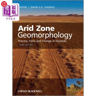 海外直订Arid Zone Geomorphology - Process, Form and Chan... 干旱区地貌