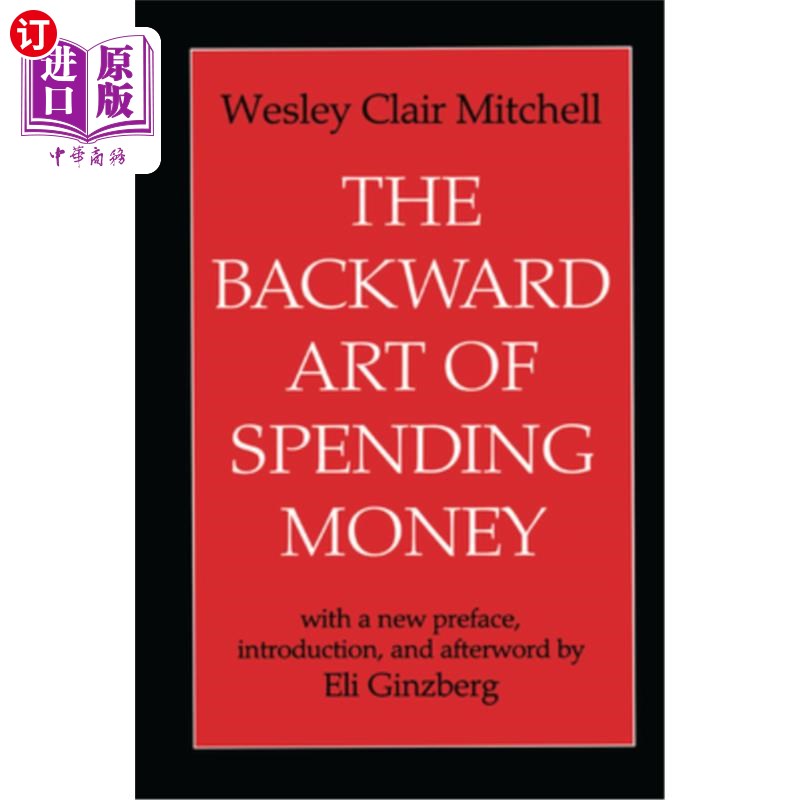 海外直订The Backward Art of Spending Money 落后的花钱艺术
