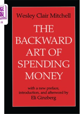 海外直订The Backward Art of Spending Money 落后的花钱艺术