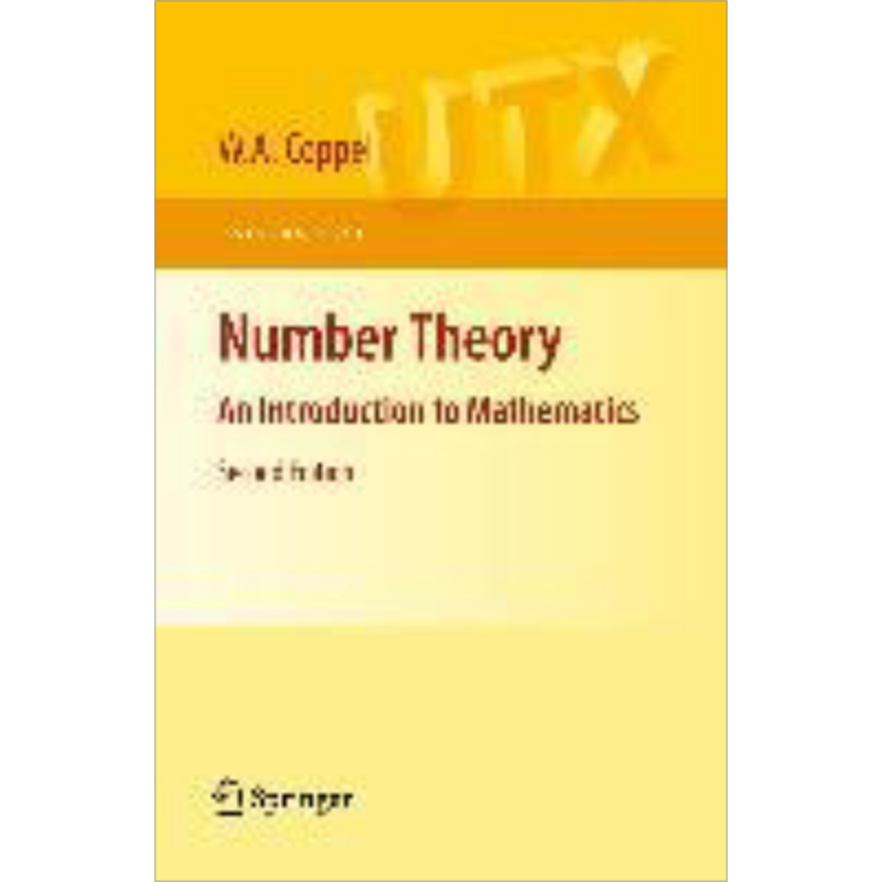 现货 数论 数学概论 Number TheoryAn Introduction to Mathematics 英文原版 W A Coppel【中商原版】Universitext