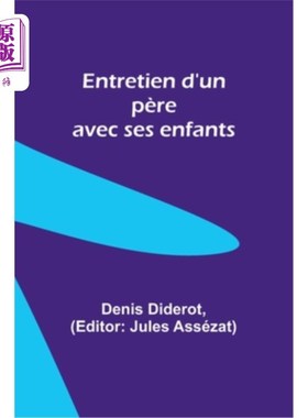 海外直订法语 Entretien d'un père avec ses enfants 父亲和孩子们的谈话