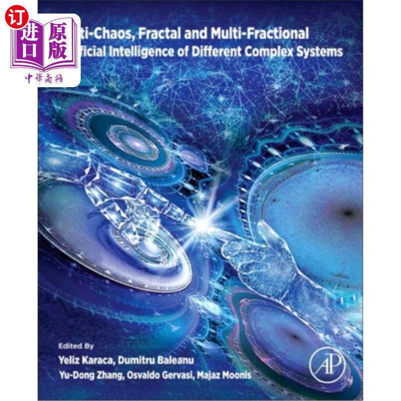 海外直订Multi-Chaos, Fractal and Multi-Fractional Artificial Intelligence of Different C 不同复杂系统的多混沌、分形