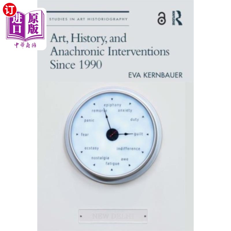 海外直订Art, History, and Anachronic Interventions Since... 1990年以来的艺术、历史和时代错误干预