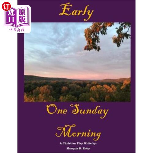 海外直订Early One Sunday Morning 一个星期天的清晨