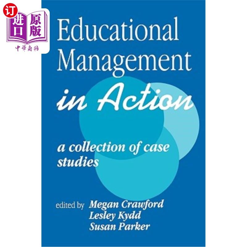 海外直订Educational Management in Action: A Collection of Case Studies 行动中的教育管理:个案研究集