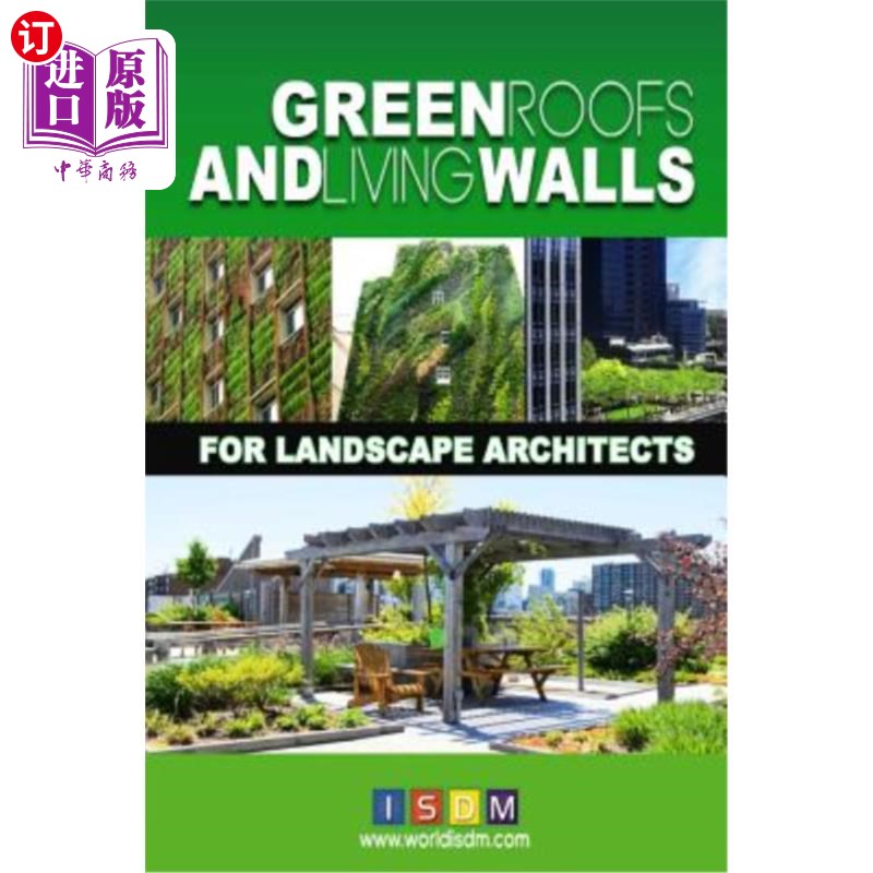 海外直订Green Roofs And Living Walls For Landscape Architects 景观设计师的绿色屋顶和生活墙