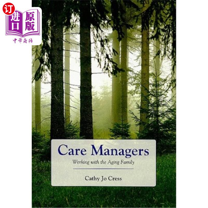 海外直订医药图书Care Managers: Working with the Aging Family 护理经理：与老年家庭合作
