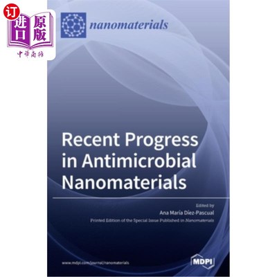 海外直订Recent Progress in Antimicrobial Nanomaterials