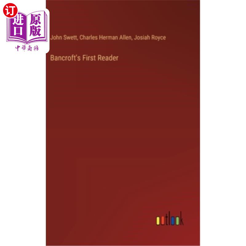 海外直订Bancroft's First Reader 班克罗夫特的第一个读者