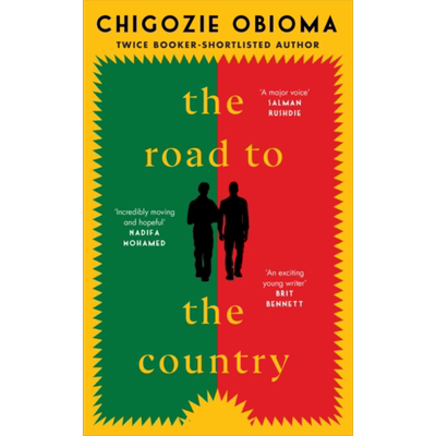 奇戈希 奥比奥玛 国家之路 The Road to the Country 英文原版 Chigozie Obioma 两次入围布克奖的作家 非洲文学【中商原版】