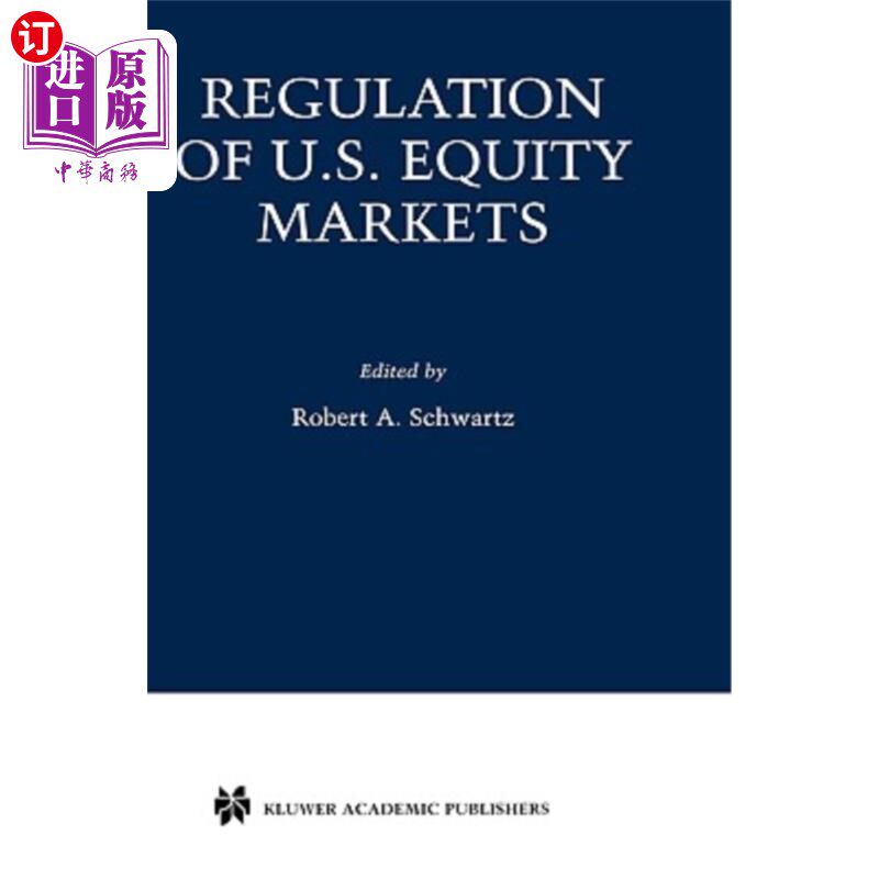 海外直订Regulation of U.S. Equity Markets 美国股市监管