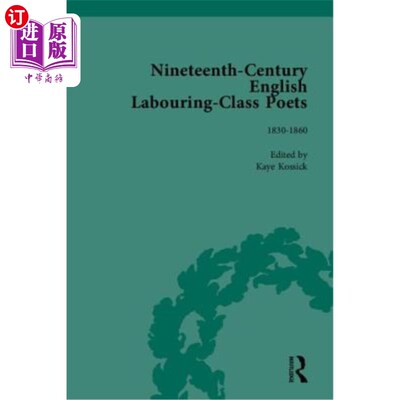 海外直订Nineteenth-Century English Labouring-Class Poets 十九世纪英国劳工阶级诗人